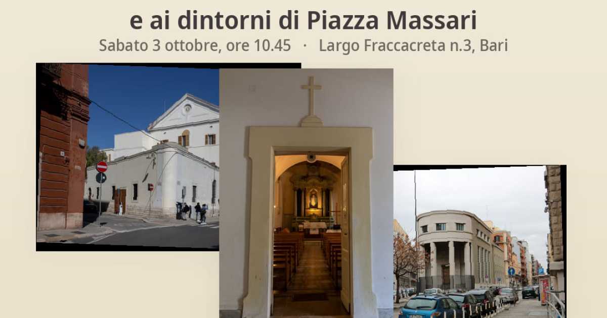 Bari, 3 ottobre: visita alla cappella di Santa Colomba e ai dintorni di piazza Massari